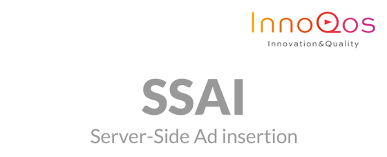 動画広告挿入（SSAI）InnoQosアドプロキシサーバ